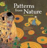 Patterns fron Nature: The Art of Klimt : The Art of Klimt (Stories of Art)