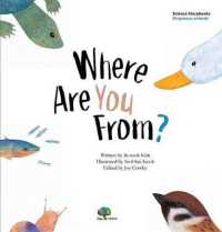 Where Are You From? : Oviparous/Viviparous Animals (Science Storybooks)