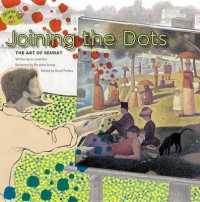 Joining the Dots : The Art of Seurat (Stories of Art)