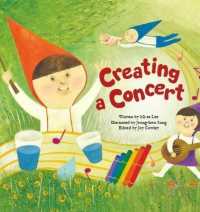 Creating a Concert : Sound (Science Storybooks)