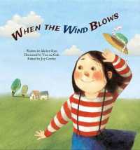 When the Wind Blows : Wind (Science Storybooks)