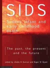 SIDS Sudden infant and early childhood death : The past, the present and the future