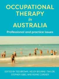 Occupational Therapy in Australia : Professional and Practice Issues