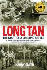Long Tan : The Start of a Life Long Battle