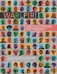 Warlpiri Encyclopaedic Dictionary : Warlpiri yimi-kirli manu jaru-kurlu
