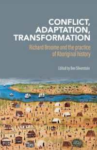 Conflict, adaptation, transformation : Richard Broome and the practice of Aboriginal history