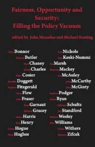 Fairness, opportunity and security: filling the policy vacuum : Filling the Policy Vaccuum