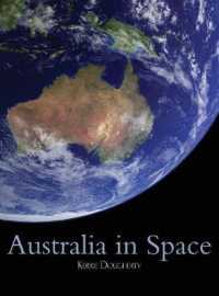 Australia in Space : A History of a Nation's Involvement
