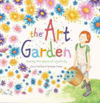 The Art Garden : Sowing the Seeds of Creativity