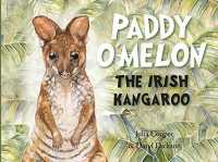 Paddy Omelon : The Irish Kangaroo