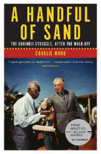 A Handful of Sand : The Gurindji Struggle, after the Walk-off (Australian History)