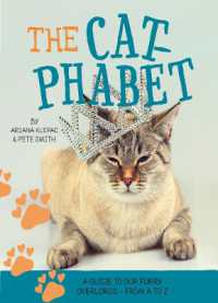 Cat-phabet : A guide to our furry overlords - from a to Z