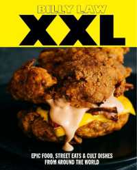 XXL : Epic food, street eats & cult dishes from around the world