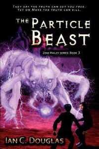 The Particle Beast (Zeke Hailey)