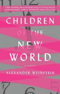 Children of the New World : Stories （UK）