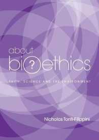 About Bioethics: Faith, Science and the Environment