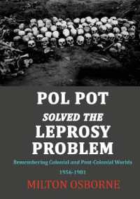Pol Pot Solved the Leprosy Problem