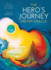 The Hero's Journey Dream Oracle (The Hero's Journey Dream Oracle)