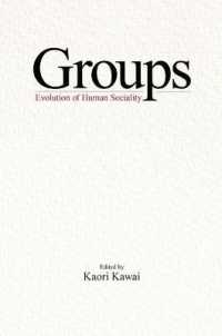 Groups : The Evolution of Human Sociality