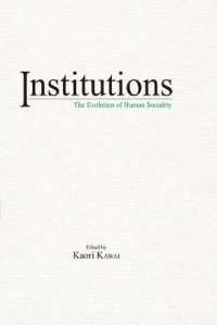 Institutions : The Evolution of Human Sociality