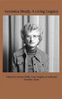 Veronica Brady : A Living Legacy