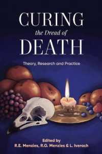 Curing the Dread of Death: : Theory, Research and Practice