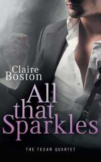 All that Sparkles (Texan Quartet)