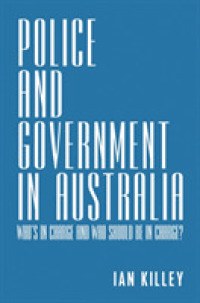 Police and Government in Australia : Who's in Charge and Who Should be in Charge?