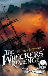 The Wreckers' Revenge : The adventure-filled sequel to the Smuggler's Curse