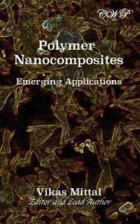 Polymer Nanocomposites : Emerging Applications (Polymer Science)