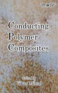 Conducting Polymer Composites (Nanomaterials and Nanotechnology)