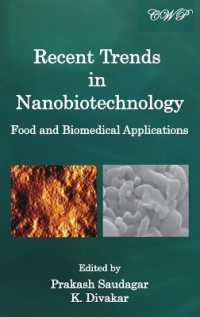 Recent Trends in Nanobiotechnology : Food and Biomedical Applications (Bio-engineering)