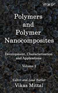 Polymers and Polymer Nanocomposites : Development, Characterization and Applications (Volume 2) (Polymer Science)