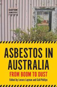 Asbestos in Australia : From Boom to Dust (Australian History)
