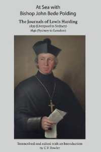 At Sea with Bishop John Bede Polding : The Journals of Lewis Harding, 1835 (Liverpool to Sydney) and 1846 (Sydney to London)