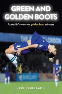 Green and Golden Boots : Australia'S Overseas Golden Boot Winners