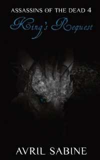 King's Request (Assassins of the Dead") 〈4〉