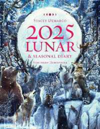 2025 Lunar and Seasonal Diary - Northern Hemisphere : Seasonal planner for 2025 (Planners)