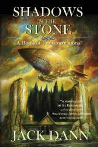 Shadows in the Stone : A Book of Transformations