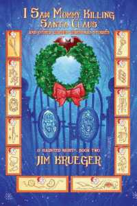 I Saw Mommy Killing Santa Clause and Other Cursed Christmas Stories