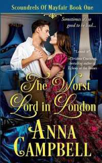 The Worst Lord in London : Scoundrels of Mayfair Book 1