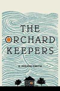 Orchard Keepers, the