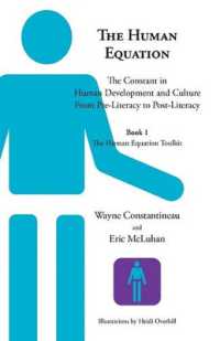 The Human Equation : The Constant in Human Development from Pre-Literacy to Post-Literacy -- Book 1 the Human Equation Toolkit