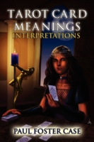 Tarot Card Meanings : Interpretations -- Paperback / softback