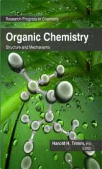 Organic Chemistry : Structure and Mechanisms (Research Progress in Chemistry)