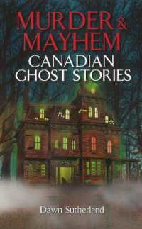 Murder & Mayhem : Canadian Ghost Stories