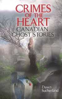 Crimes of the Heart : Canadian Ghost Stories