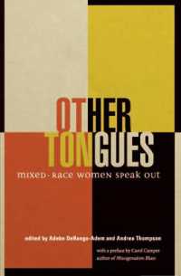 Other Tongues : Mixed-Race Women Speak Out (Inanna Publications)