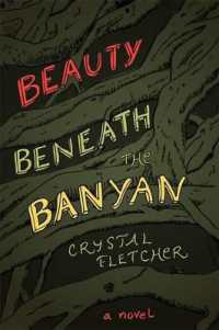 Beauty Beneath the Banyan (Inanna Poetry and Fiction)