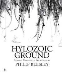 Hylozoic Ground : Liminal Responsive Architecture